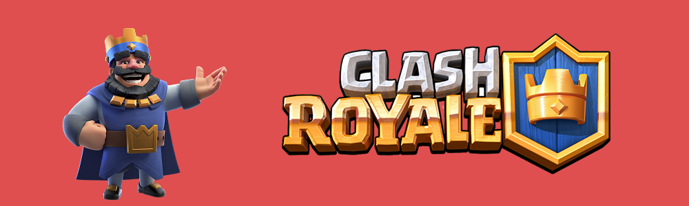 Clash Royale